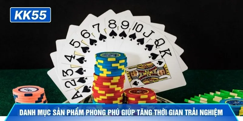 Danh mục sản phẩm phong phú giúp tăng thời gian trải nghiệm